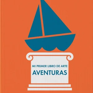 Aventuras. Mi primer libro de arte.